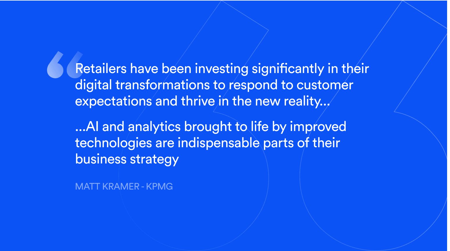 A Quote about the benefits of computer vision in retail.