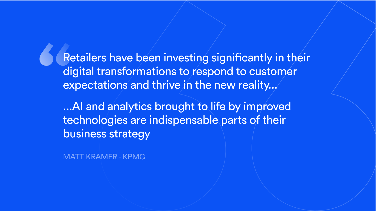 A Quote about the benefits of computer vision in retail.